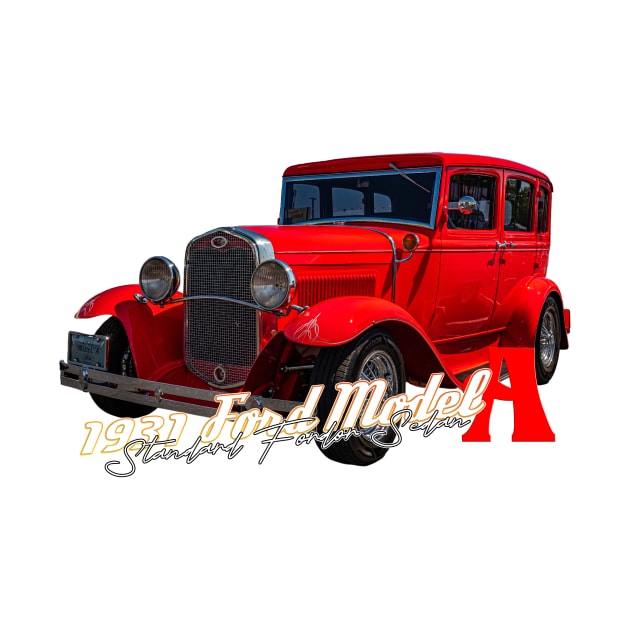 1931 Ford Model A Standard Fordor Sedan by Gestalt Imagery