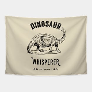 Dinosaur Whisperer - Black text Tapestry