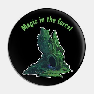 Magic in the forest Pin