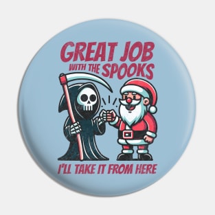 Grim Reaper Fist Bump with Santa Claus. From Halloween to Christmas Tis The Season Holiday Pin