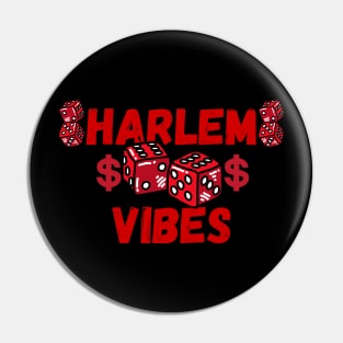 Harlem Vibes Dice Money Symbol Pin