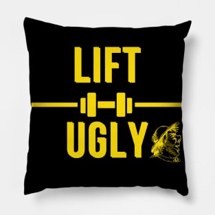 Lift Ugly Pillow