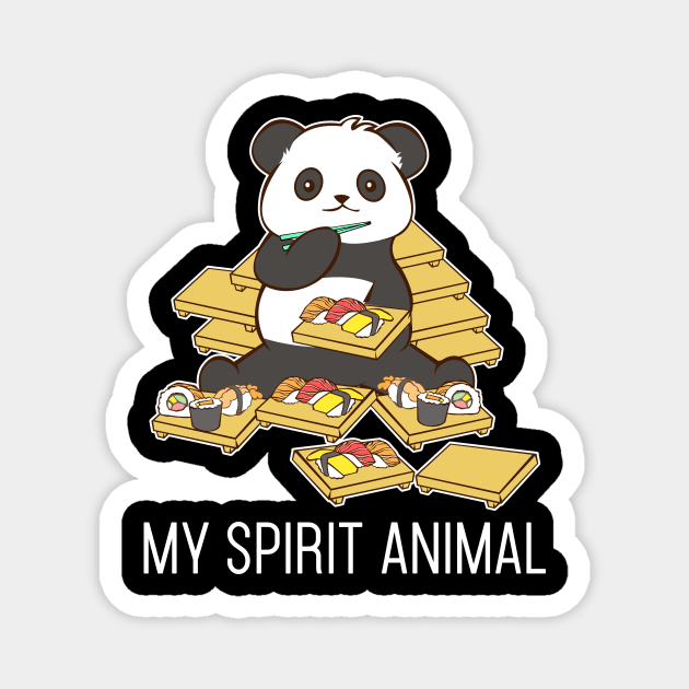 Sushi Panda My Spirit Animals Korean Gift Funny T-Shirt Magnet by JDaneStore