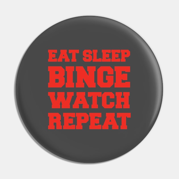 Professional Binge Watcher Pin by Infectee