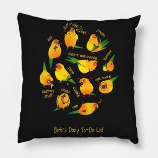 Sun Conure_s Daily To-Do List T-Shirt Pillow