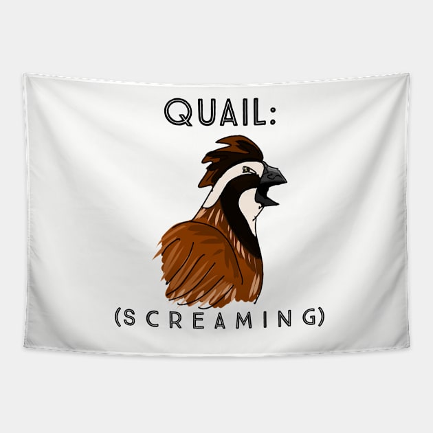 Screaming Quail Tapestry by KatsMind