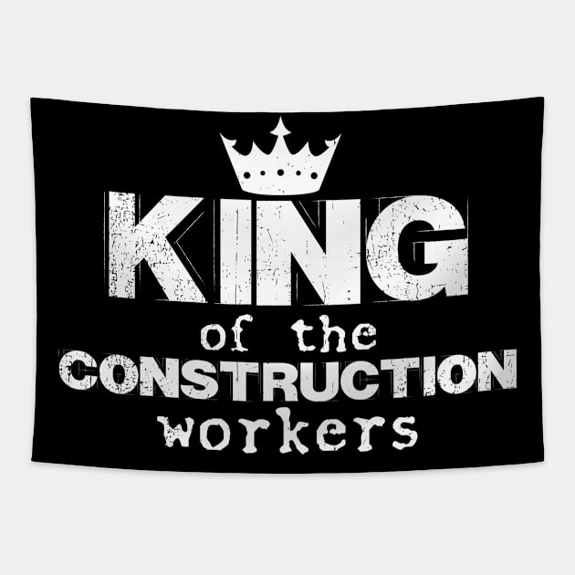 Construction Worker King | master builder building Tapestry by DesignatedDesigner