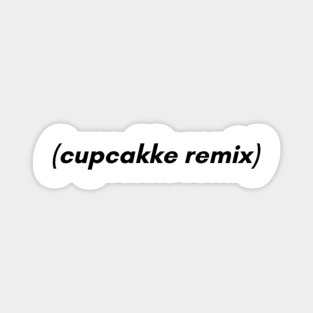 Cupcakke Remix sticker Magnet