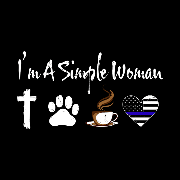 Womens Im A Simple Womann Christian Cross Dog paw coffee police T- by CarleyMichaels