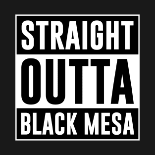 Straight Outta Black Mesa T-Shirt