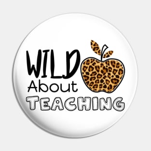 Wild About Teaching Leopard Cheetah Pattern Apple Gift For Teacher Pin