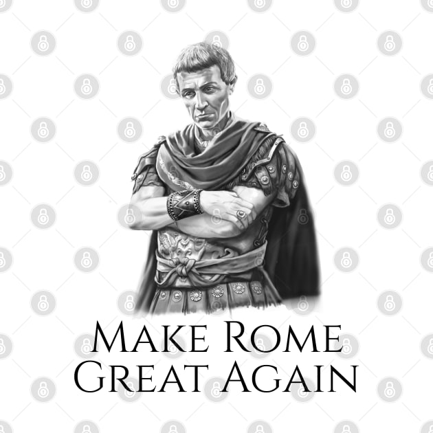 Gaius Julius Caesar Classical Rome Ancient Roman History by Styr Designs