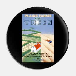 Plains Farms Need Trees Restored US Forest Service Poster Print Pin