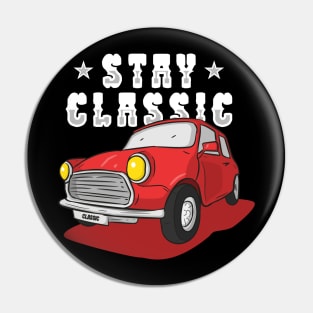 Stay Classic - Car Pin