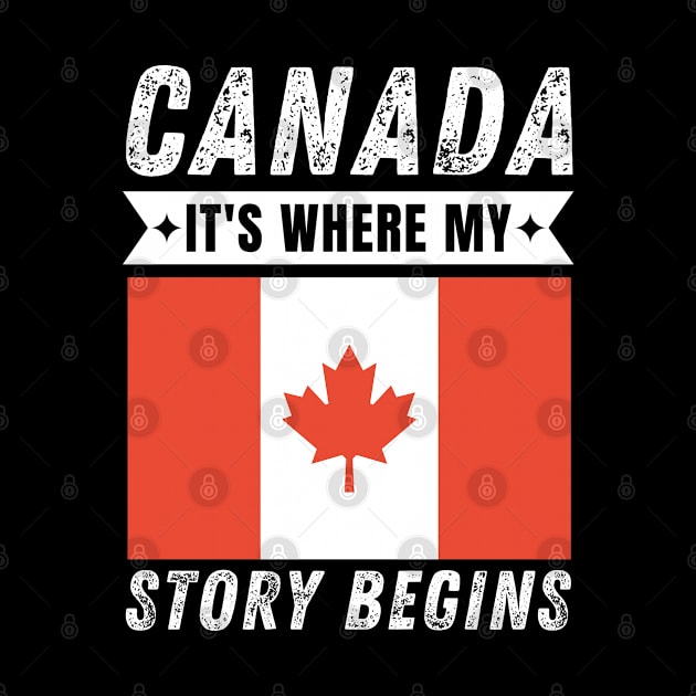 Canada It's Where My Story Begins by footballomatic