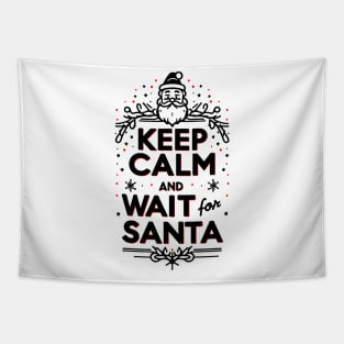 Keep Calm and Wait for Santa Tapestry