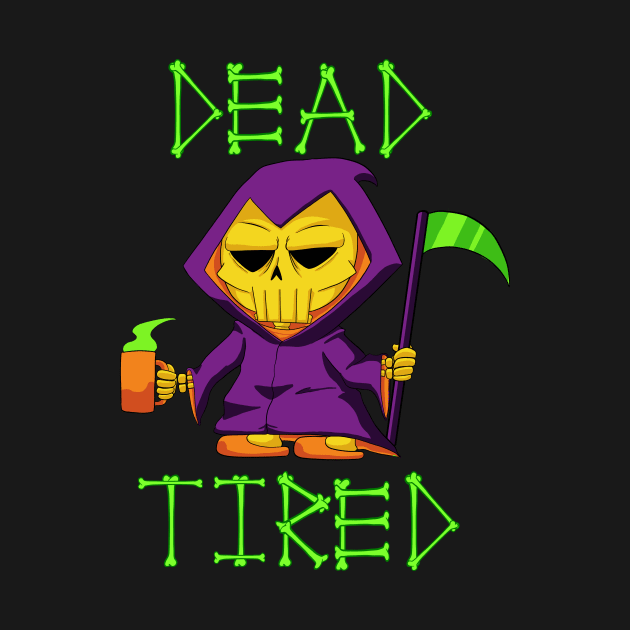 Dead Tired (Neon) by KnightLineArt