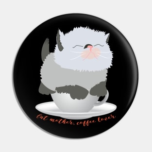 Cat mother coffee lover. Siamese cat in the box and coffee quote Pin