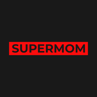 Supermom T-Shirt