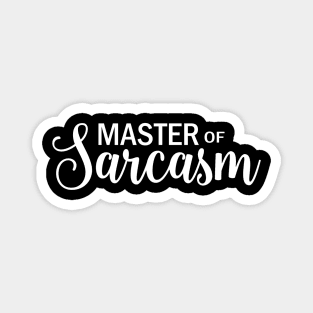 Fluelnt in sarcasm Magnet