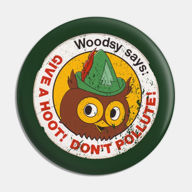 Woodsy Owl Pin by retrorockit