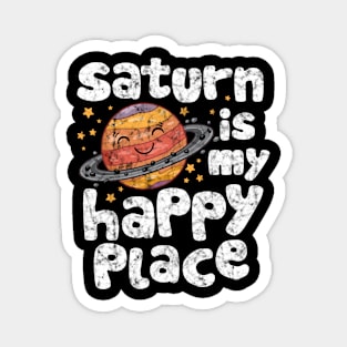 Saturn is My Happy Place Magnet