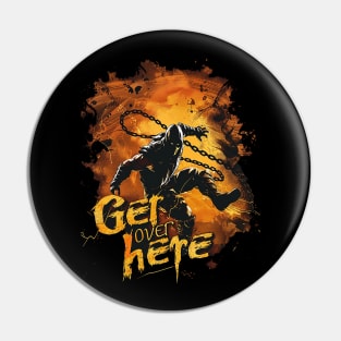 get over here Pin