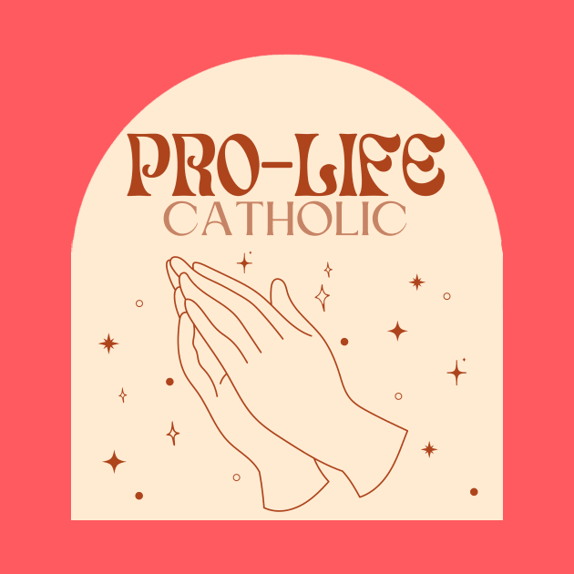 pro-life Catholic trendy neutral boho aesthetic- march for life by opptop