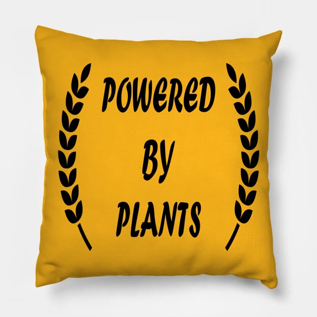 Powered By Plants Pillow by JevLavigne