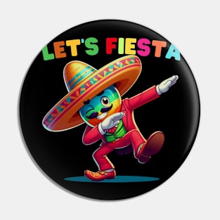 Let's Fiesta Dabbing Cinco De Mayo Mexican Party Pin