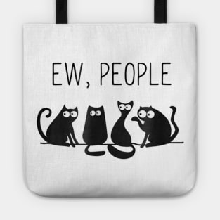 Black Cat Ew People Meow Tote