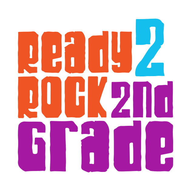 Ready to rock 2nd grade by Ombre Dreams