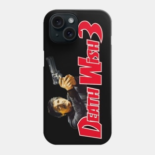 Death Wish 3 Phone Case