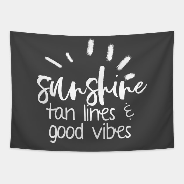 Sunshine, Tan Lines & Good Vibes Tapestry by WhyStillSingle