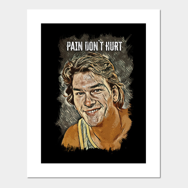 Pain Don T Hurt Road House Patrick Swayze Fan Art Abstract