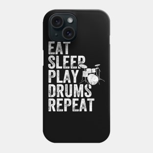 Eat sleep play drums repeat Phone Case