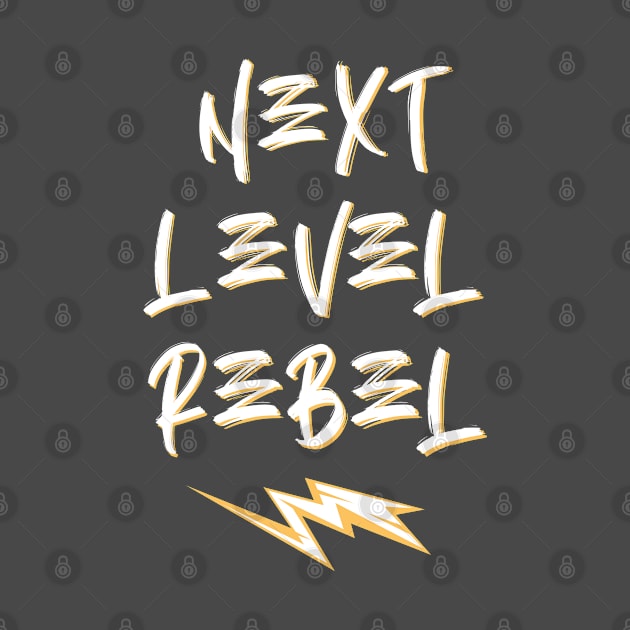 Next Level Rebel by LegitHooligan