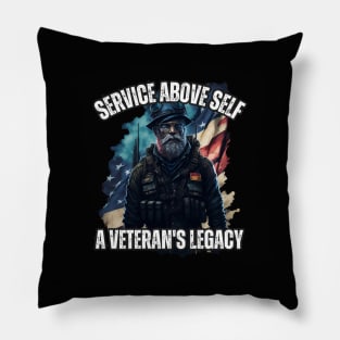 Service Above Self, A Veteran's Legacy. Veterans Merch Design Pillow