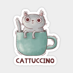 Cattuccino. Catte Latte. Cat and coffee. Magnet