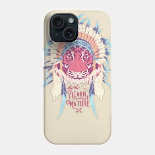 Learn from Nature Phone Case