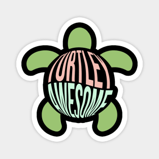 Turtley Awesome Turtle Pun Magnet