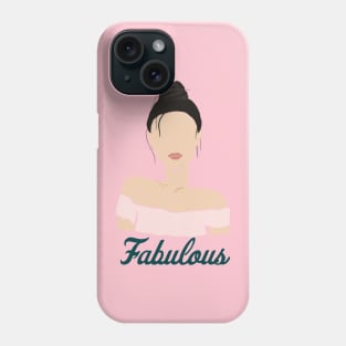 Fabulous Phone Case