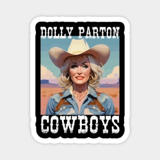 Dolly Parton Cowboys Magnet