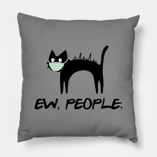 Ew, People Happy Halloween T-shirt for Witch and Cat Lovers Pillow