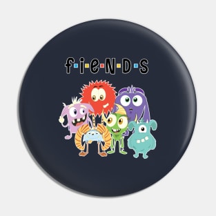 F(r)iendly Monsters Pin