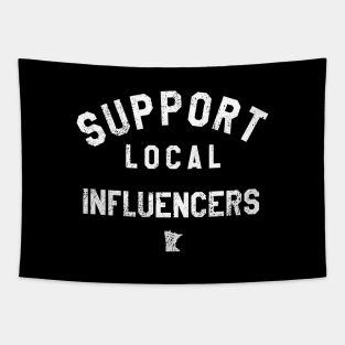 Support Local Influencers Tapestry