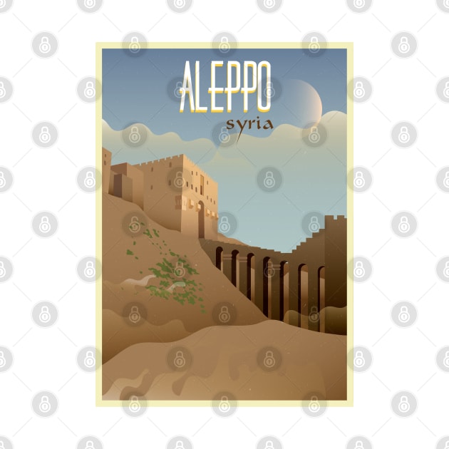 Aleppo, Syria - Vintage Travel Poster by AtifSlm