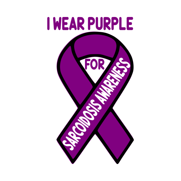 I wear purple for Sarcoidosis Awareness by Cargoprints