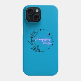 Manifesting Magic Black Design Phone Case