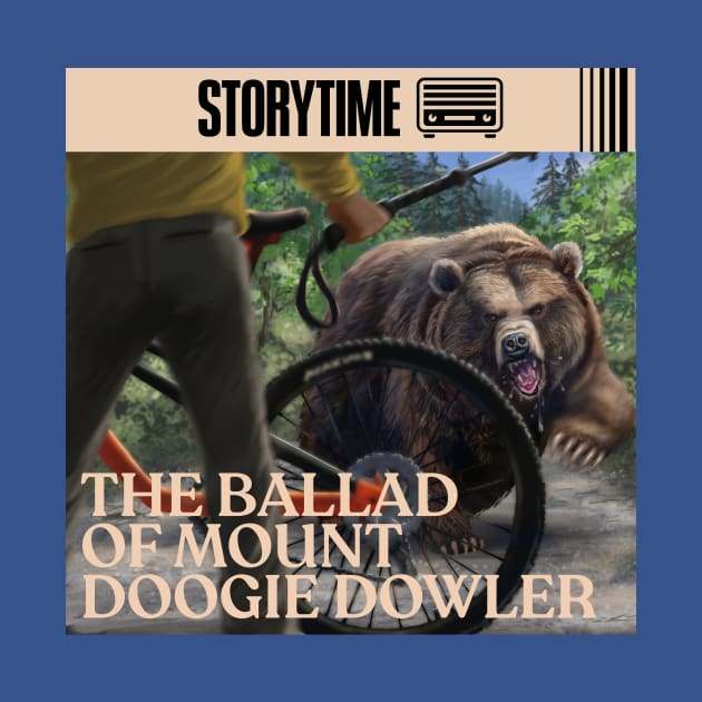 Backprint The Ballad of Mount Doogie Dowler with Black Logo by Storytime 